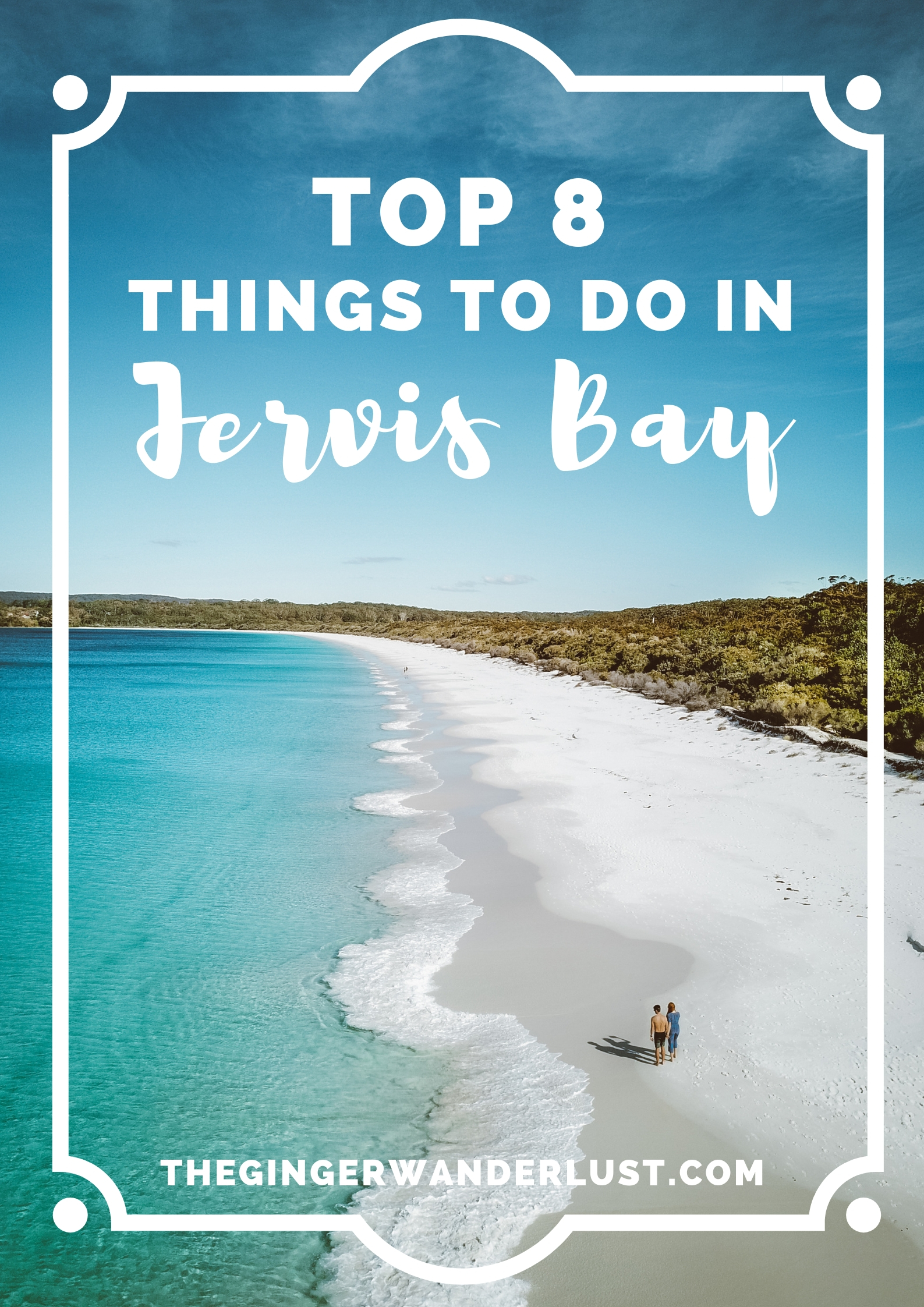 Top 8 Things To Do In Jervis Bay - The Ginger Wanderlust