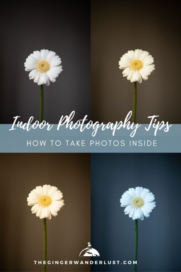 Indoor photography tips – how to take photos inside - The Ginger Wanderlust